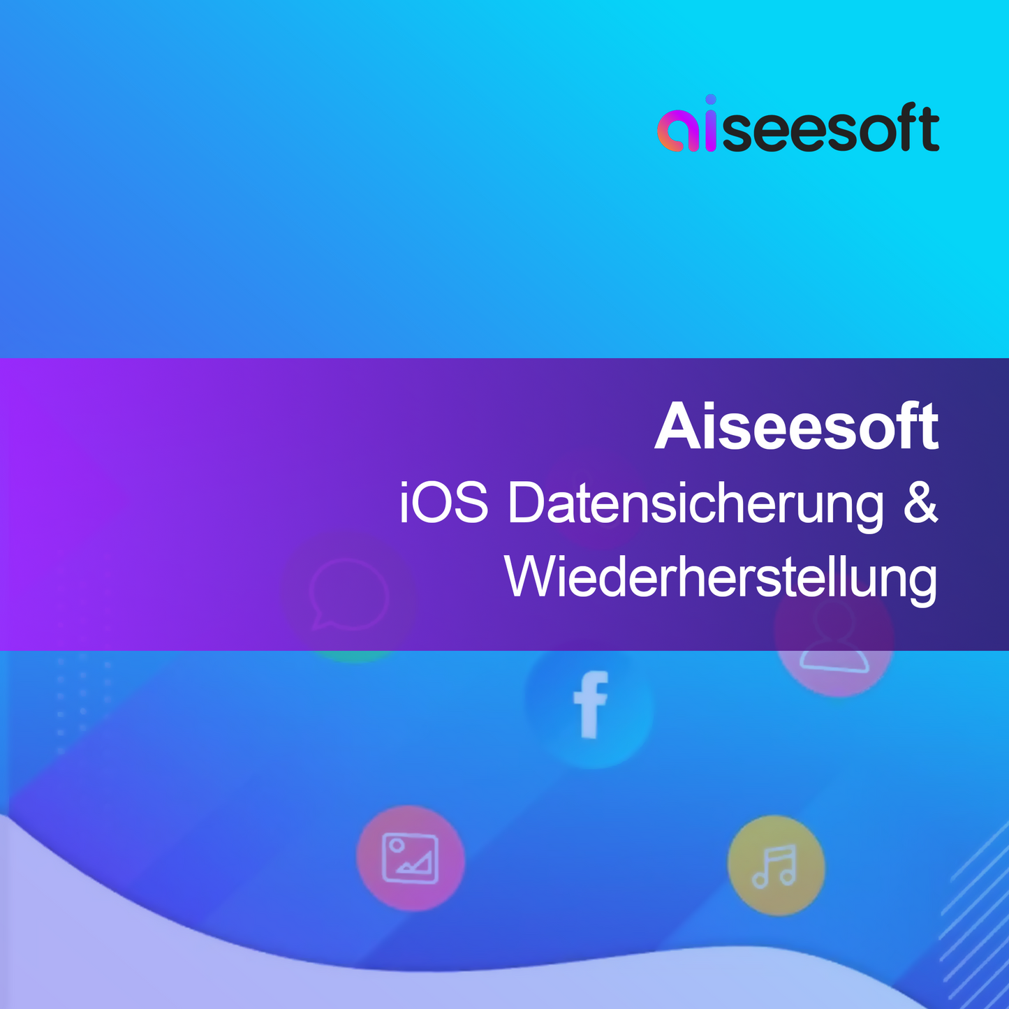 Aiseesoft iOS Cadangan & Pemulihan Data
