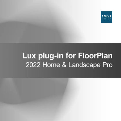 Plug-in Lux untuk FloorPlan 2022 Home & Landscape Pro